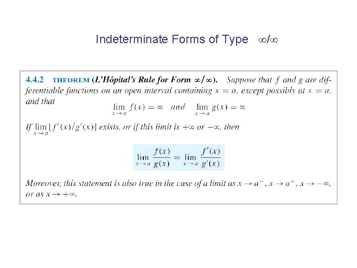 Indeterminate Forms of Type / 