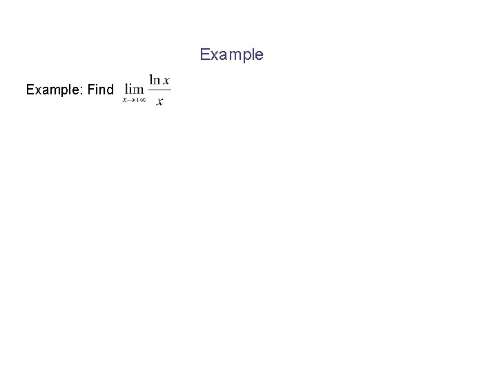 Example: Find 