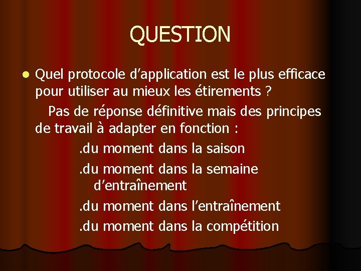 QUESTION l Quel protocole d’application est le plus efficace pour utiliser au mieux les