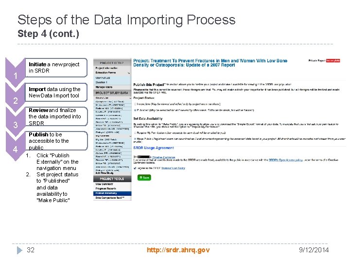 Steps of the Data Importing Process Step 4 (cont. ) 1 2 3 4