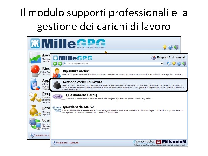 Il modulo supporti professionali e la gestione dei carichi di lavoro 