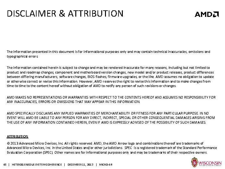 DISCLAIMER & ATTRIBUTION The information presented in this document is for informational purposes only