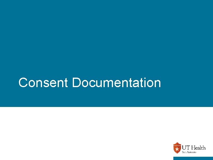 Consent Documentation 