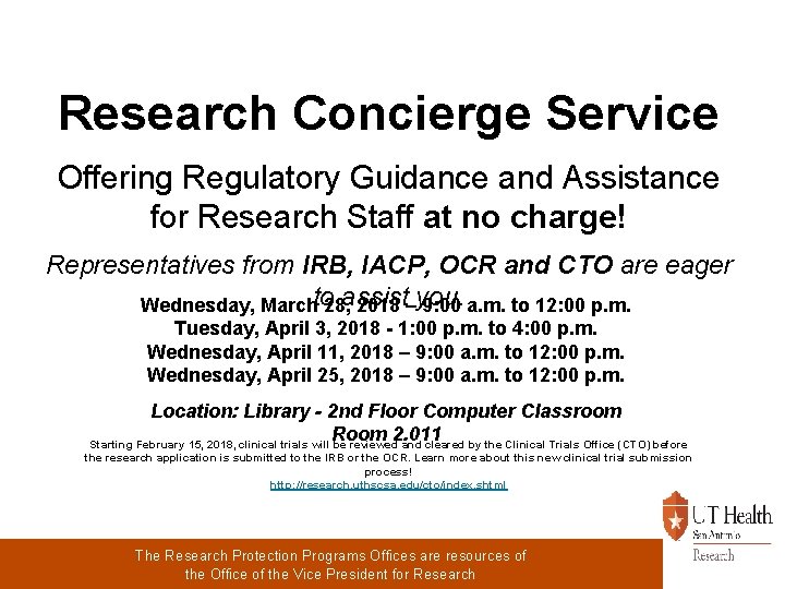 Research Concierge Service Offering Regulatory Guidance and Assistance for Research Staff at no charge!