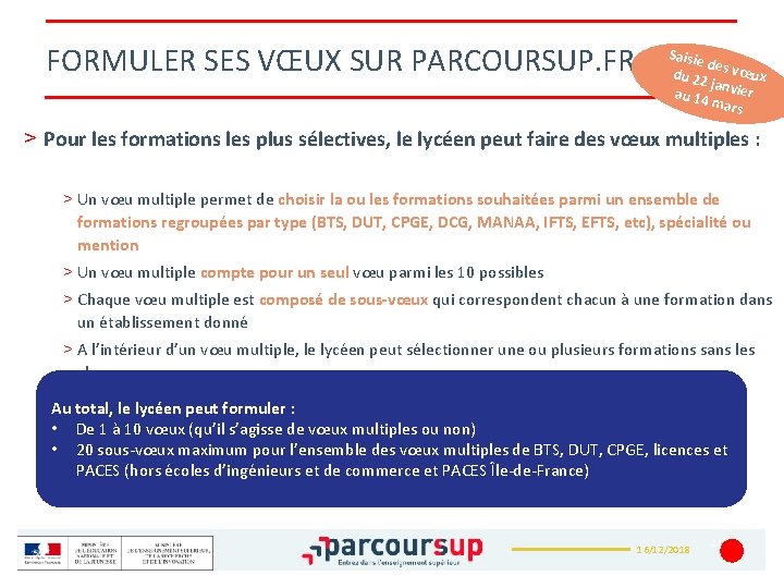 FORMULER SES VŒUX SUR PARCOURSUP. FR Saisie de du 22 s vœux ja au