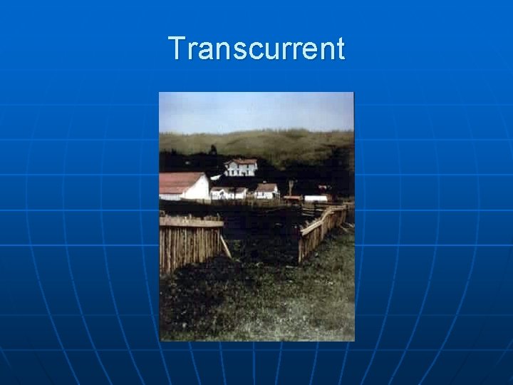 Transcurrent 