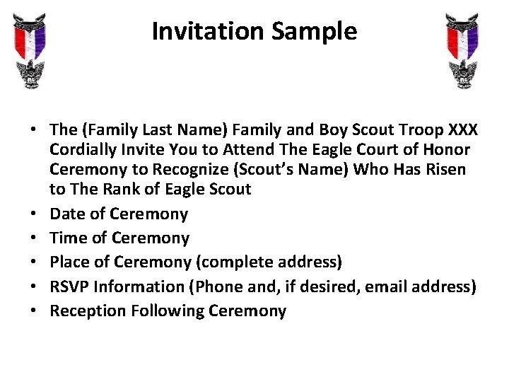 Invitation Sample • The (Family Last Name) Family and Boy Scout Troop XXX Cordially Invitation Sample • The (Family Last Name) Family and Boy Scout Troop XXX Cordially