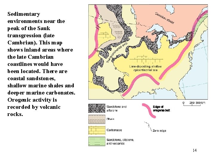 Sedimentary environments near the peak of the Sauk transgression (late Cambrian). This map shows