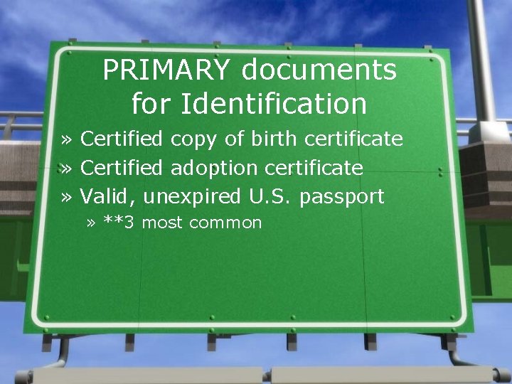 PRIMARY documents for Identification » Certified copy of birth certificate » Certified adoption certificate