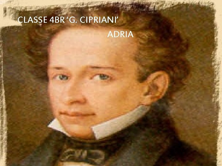 CLASSE 4 BR ‘G. CIPRIANI’ ADRIA 