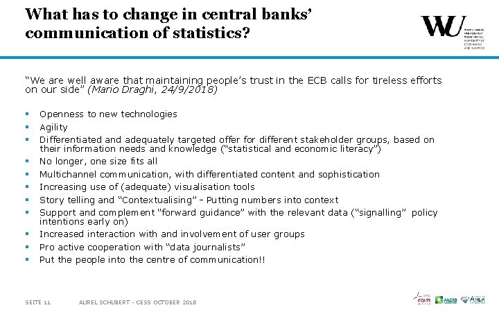 What has to change in central banks’ communication of statistics? “We are well aware