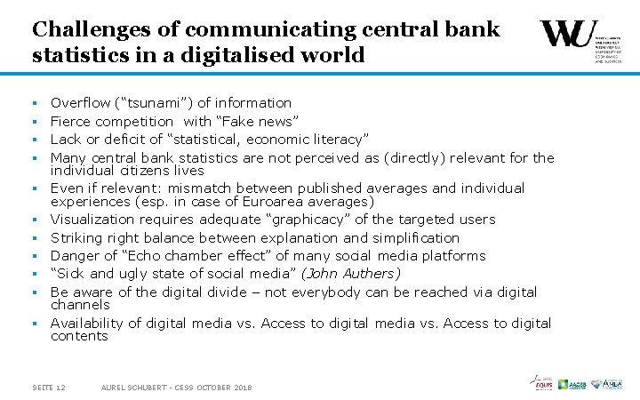 Challenges of communicating central bank statistics in a digitalised world § § § Overflow