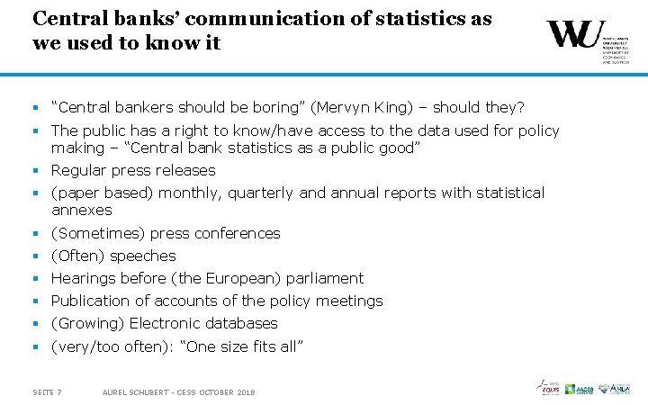 Central banks’ communication of statistics as we used to know it § “Central bankers