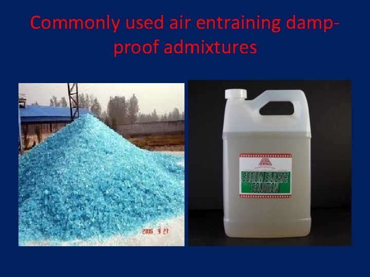 Commonly used air entraining dampproof admixtures Commonly used air entraining dampproof admixtures