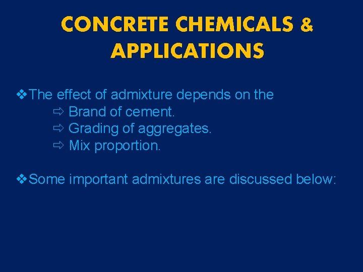 CONCRETE CHEMICALS & APPLICATIONS v. The effect of admixture depends on the Brand of CONCRETE CHEMICALS & APPLICATIONS v. The effect of admixture depends on the Brand of