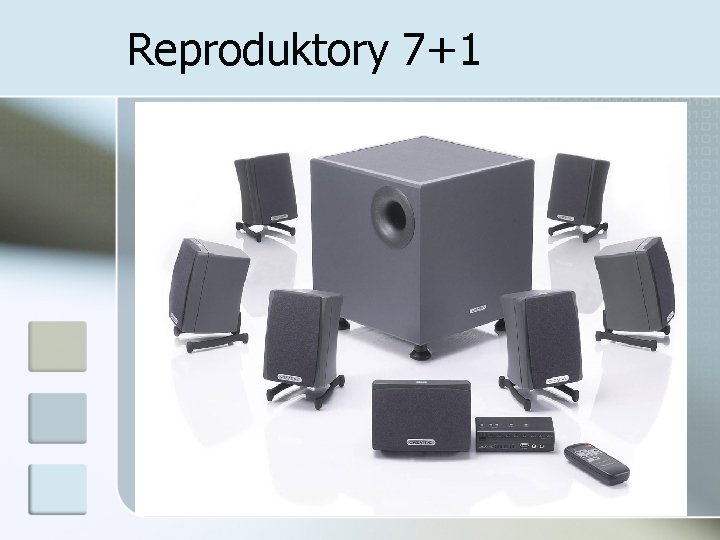 Reproduktory 7+1 