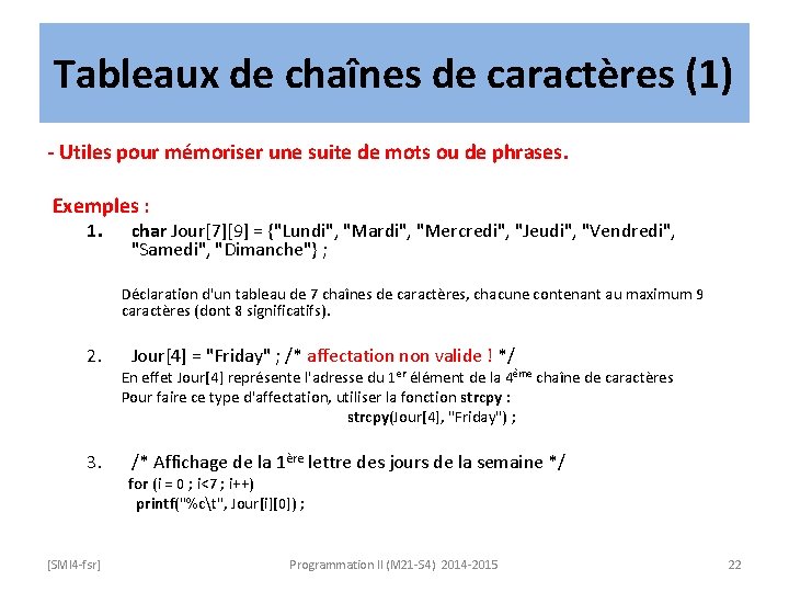 Tableaux de chaînes de caractères (1) - Utiles pour mémoriser une suite de mots