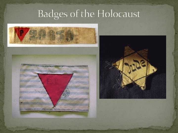 Badges of the Holocaust 