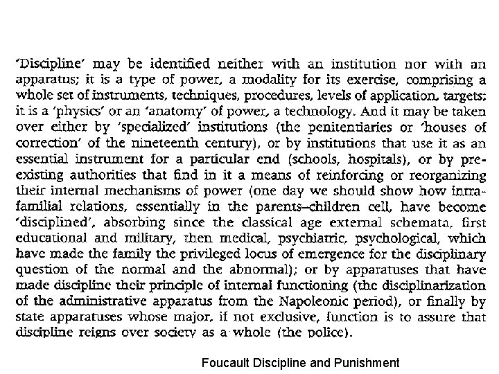 Foucault Discipline and Punishment 