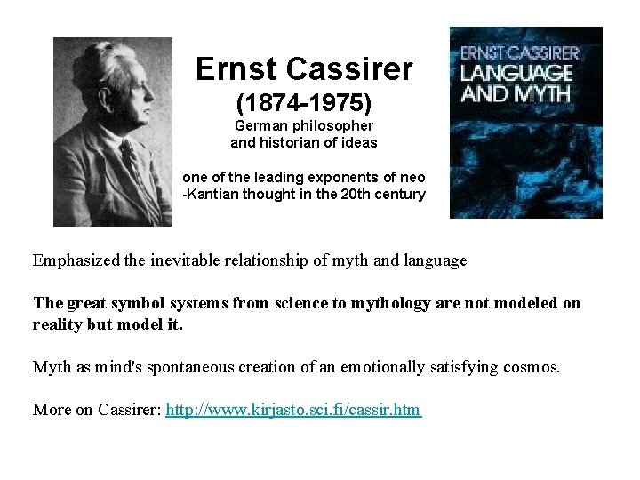 Ernst Cassirer (1874 -1975) German philosopher and historian of ideas one of the leading