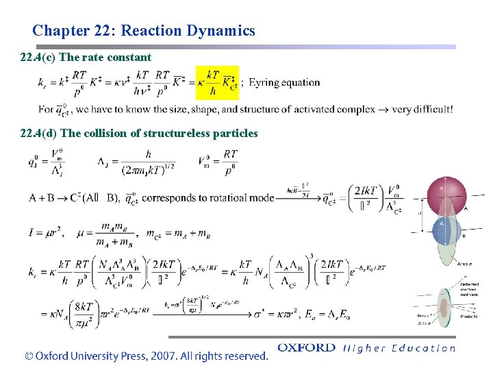 Chapter 22: Reaction Dynamics 22. 4(c) The rate constant 22. 4(d) The collision of