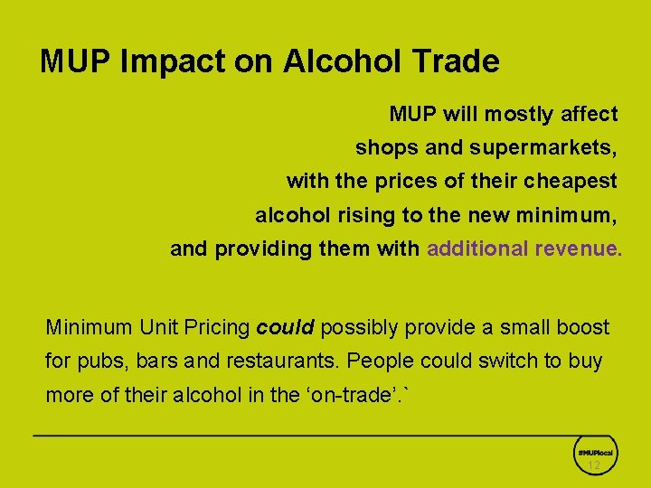 Minimum Unit Pricing MUP Exploring the impact of