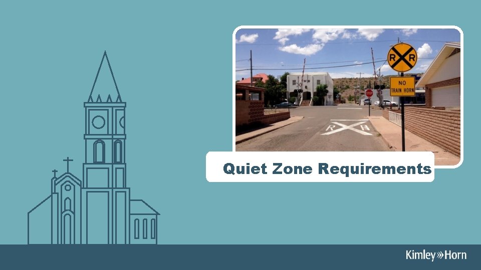 Quiet Zone Requirements 