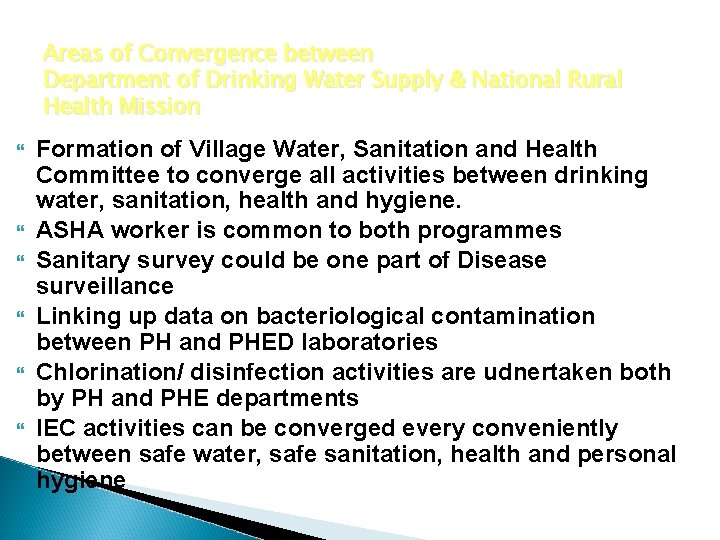 Areas of Convergence between Department of Drinking Water Supply & National Rural Health Mission