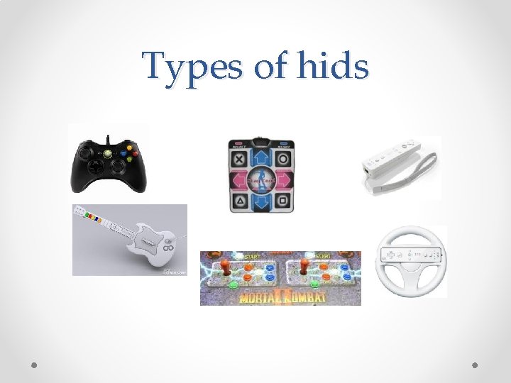 Types of hids 