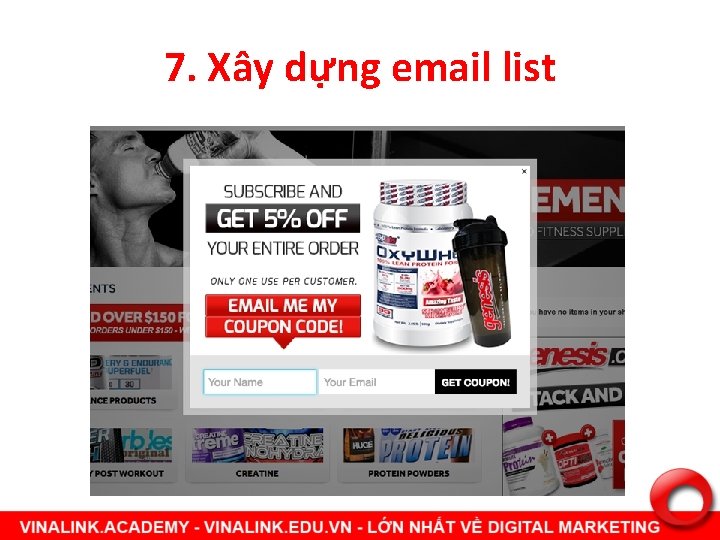 7. Xây dựng email list 