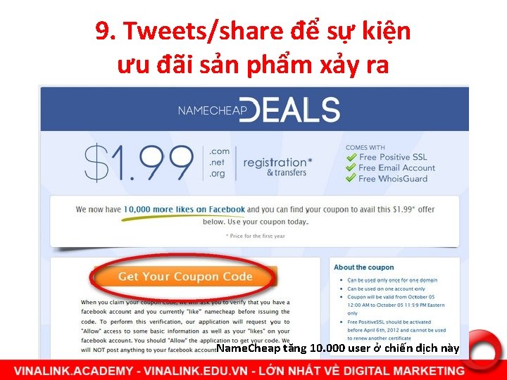 9. Tweets/share để sự kiện ưu đãi sản phẩm xảy ra Name. Cheap tăng