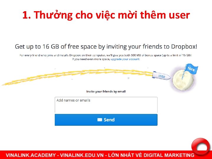 1. Thưởng cho việc mời thêm user 