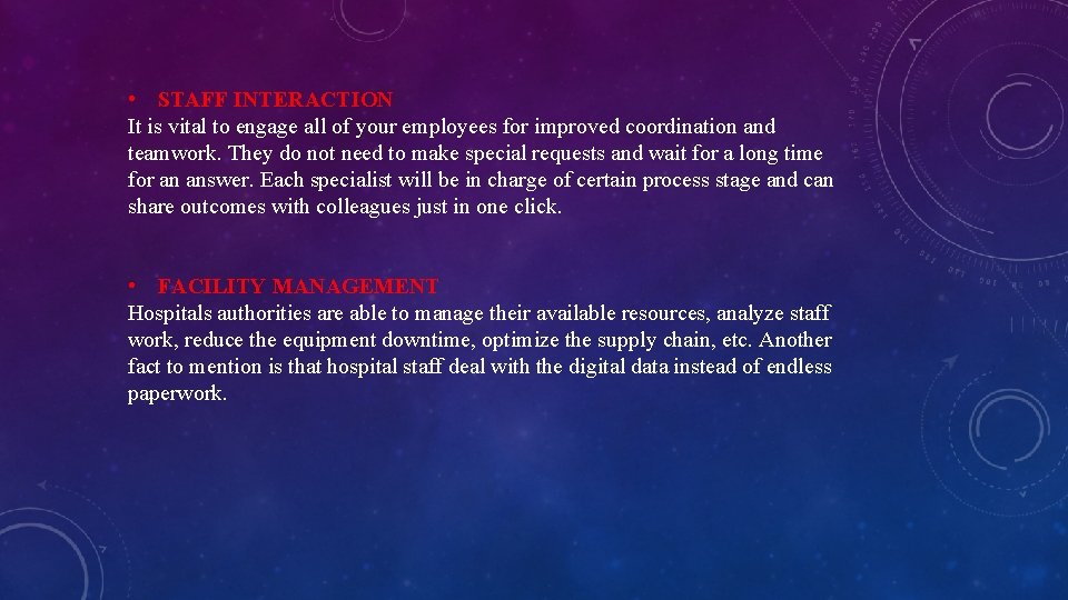 • STAFF INTERACTION It is vital to engage all of your employees for • STAFF INTERACTION It is vital to engage all of your employees for