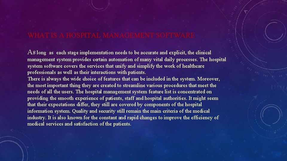 WHAT IS A HOSPITAL MANAGEMENT SOFTWARE As long as each stage implementation needs to WHAT IS A HOSPITAL MANAGEMENT SOFTWARE As long as each stage implementation needs to
