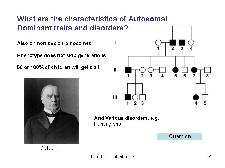 What are the characteristics of Autosomal Dominant traits and disorders? Also on non-sex chromosomes