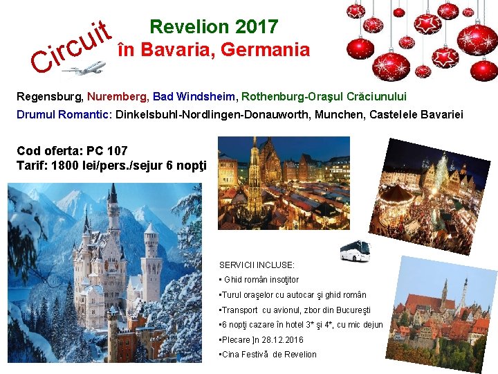 Revelion 2017 t ui în Bavaria, Germania c r i C Regensburg, Nuremberg, Bad