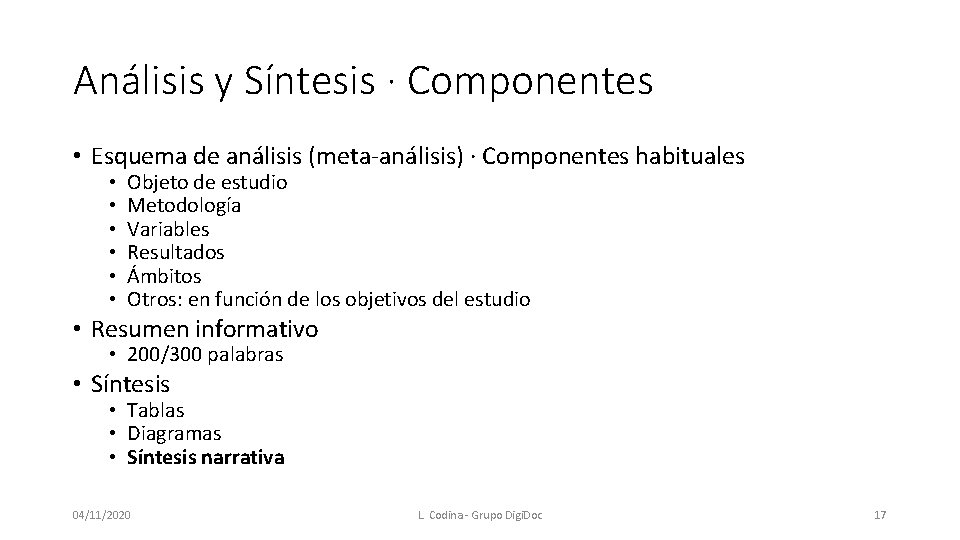 Análisis y Síntesis · Componentes • Esquema de análisis (meta-análisis) · Componentes habituales •