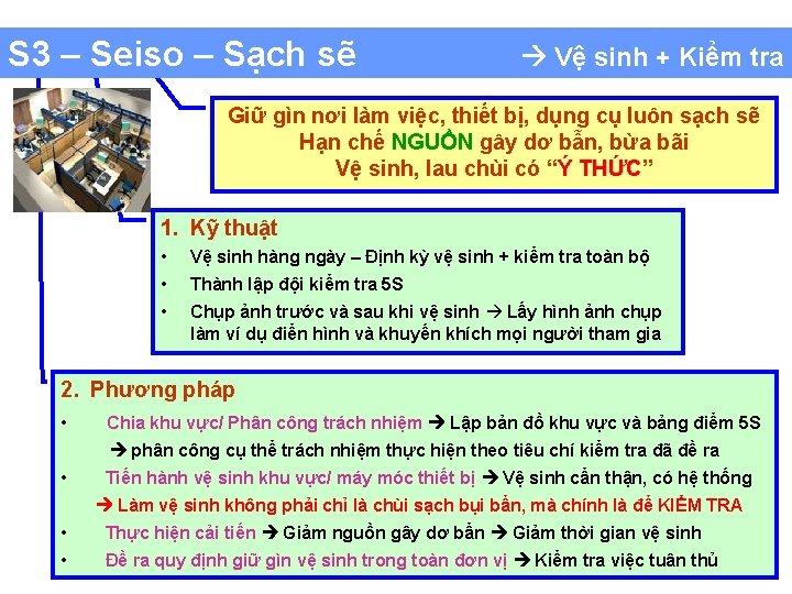 S 3 – Seiso – Sạch sẽ Vệ sinh + Kiểm tra Giữ gìn