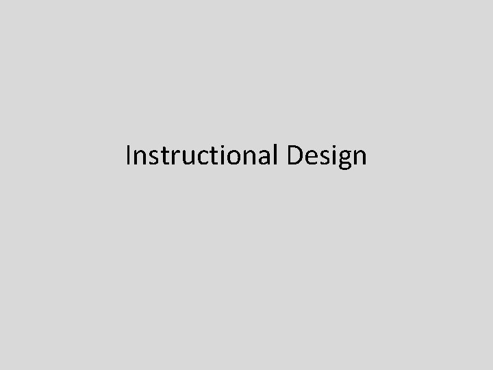 Instructional Design 