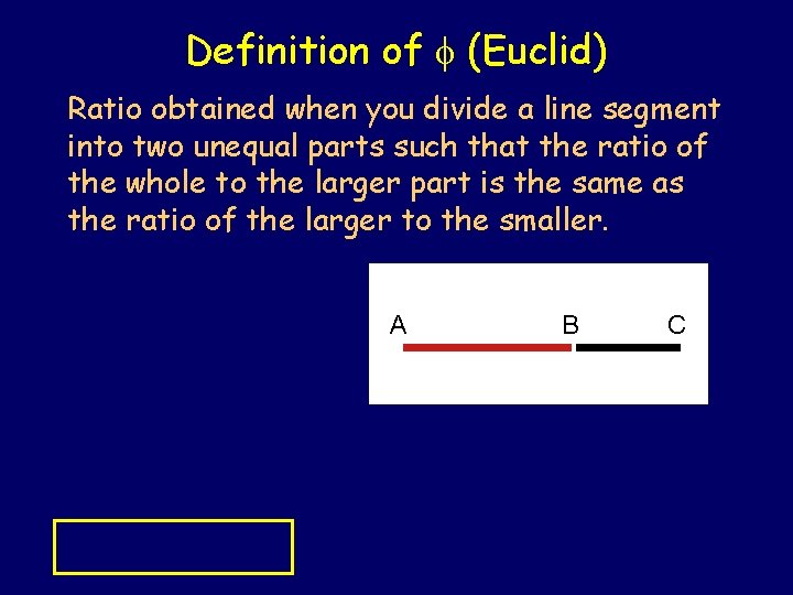 Definition of (Euclid) Ratio obtained when you divide a line segment into two unequal
