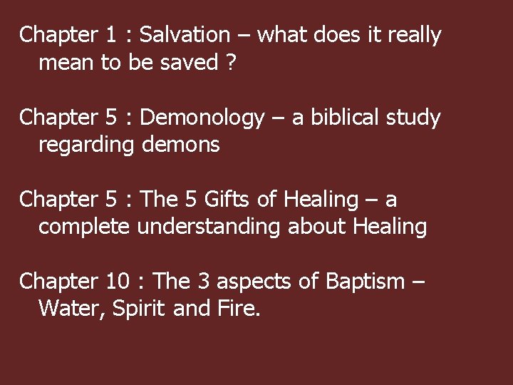 Chapter 1 : Salvation – what does it really mean to be saved ?