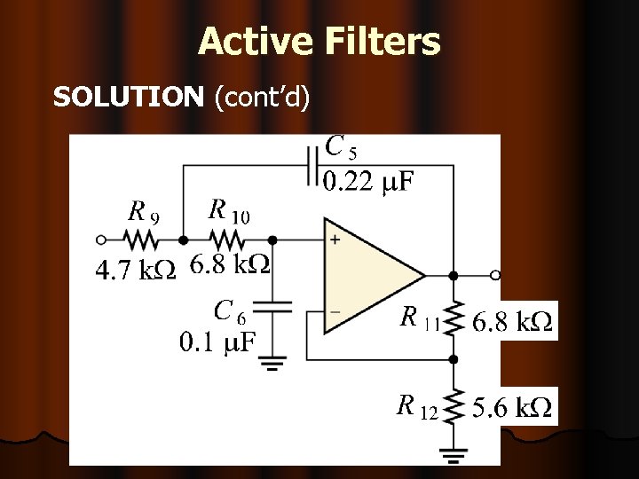Active Filters SOLUTION (cont’d) 