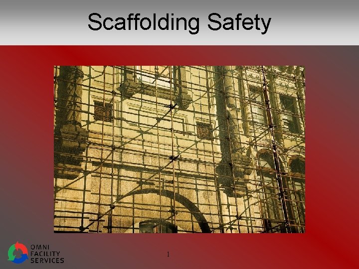 Scaffolding Safety 1 