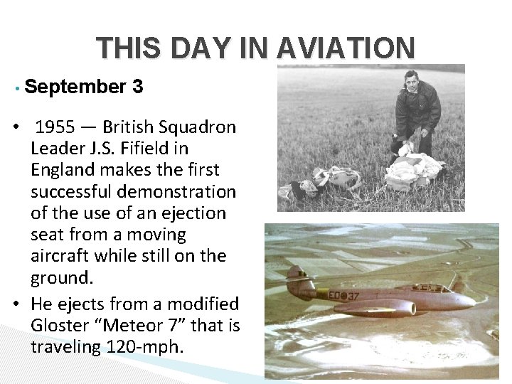 THIS DAY IN AVIATION • September 3 • 1955 — British Squadron Leader J.