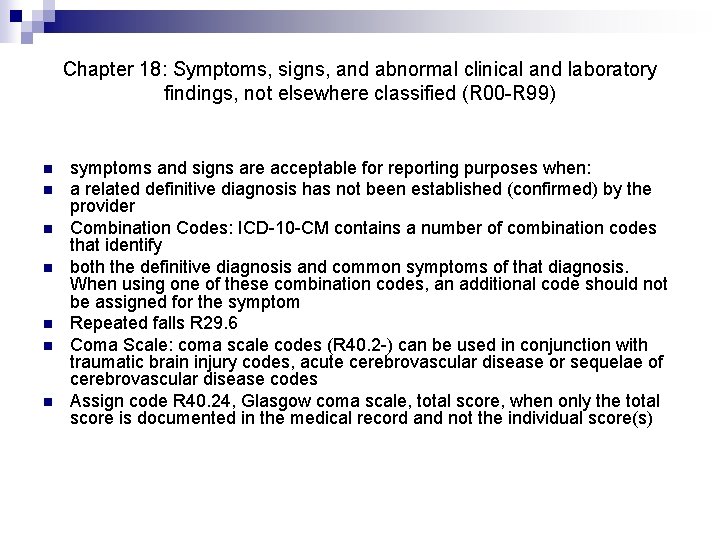 Chapter 18: Symptoms, signs, and abnormal clinical and laboratory findings, not elsewhere classified (R