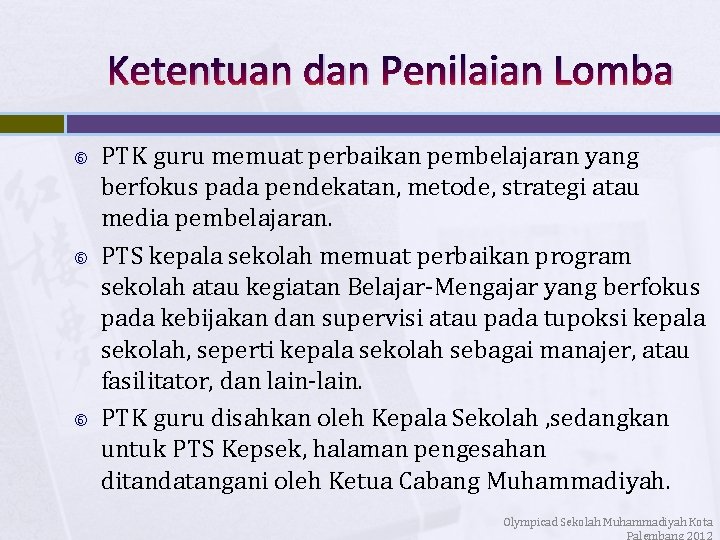 Ketentuan dan Penilaian Lomba PTK guru memuat perbaikan pembelajaran yang berfokus pada pendekatan, metode,