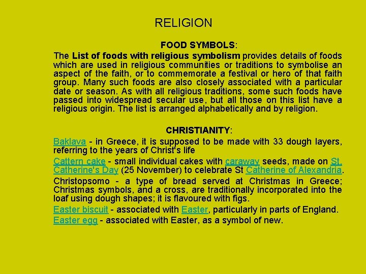 RELIGION FOOD SYMBOLS: The List of foods with religious symbolism provides details of foods