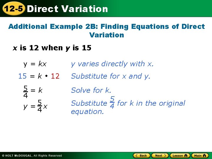 12 -5 Direct Variation Additional Example 2 B: Finding Equations of Direct Variation x