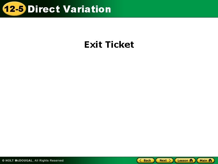 12 -5 Direct Variation Exit Ticket 