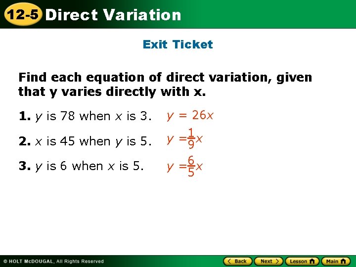 12 -5 Direct Variation Exit Ticket Find each equation of direct variation, given that